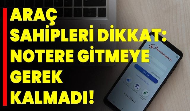 NOTERE GİTME DEVRİNE SON: