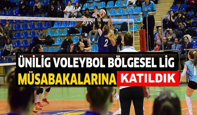 ÜNİLİG VOLEYBOL BÖLGESEL LİG MÜSABAKALARI ESOGÜ'DE BAŞLADI