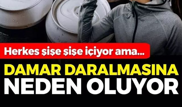 ŞİŞE ŞİŞE İÇİYORUZ AMA KAN BASINCINI YÜKSELTİYOR! DAMARLARI TIKAYIP BÖBREKLERİ DİYALİZE SÜRÜKLÜYOR