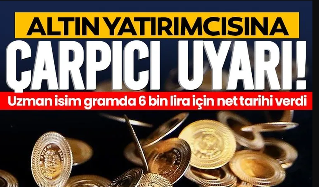 ALTIN YATIRIMCISINA SON DAKİKA UYARISI!