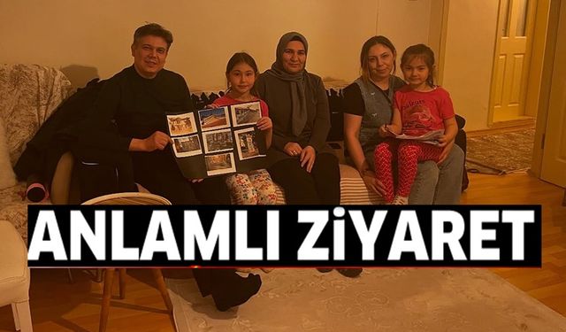 ANLAMLI ZİYARET