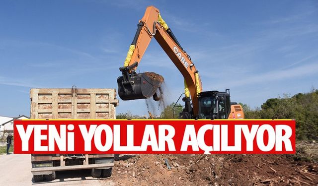 YENİ YOLLAR AÇILIYOR