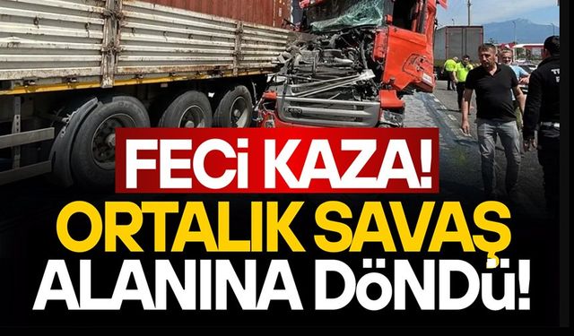 3 TIR, 1 MİNİBÜSÜN KARIŞTIĞI ZİNCİRLEME KAZADA YOL SAVAŞ ALANINA DÖNDÜ