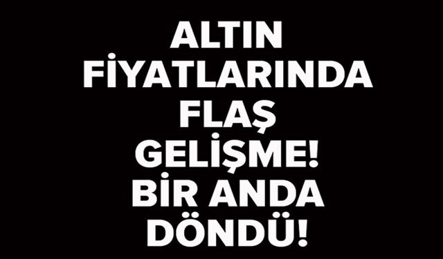 ARTAN KÜRESEL RİSK İŞTAHI ALTIN FİYATLARINI VURUYOR
