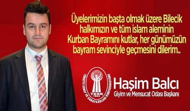 HAŞİM BALCI, VATANDAŞLARIN KURBAN BAYRAMI’NI KUTLADI