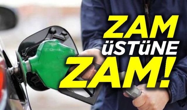 BENZİN VE MOTORİNE YENİ ZAM GELDİ!