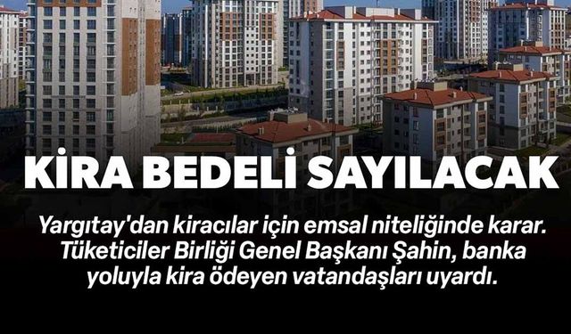 O İBARE ARTIK KİRA SAYILACAK