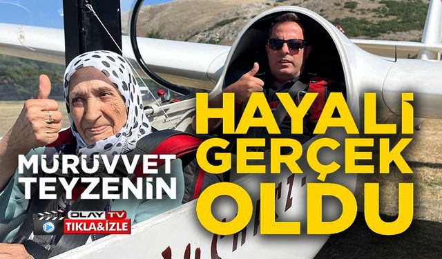 83 YAŞINDAKİ KADININ HUZUREVİNDE KURDUĞU "UÇMA" HAYALİ KOKPİTTE 700 METREYE ÇIKARAK GERÇEK OLDU
