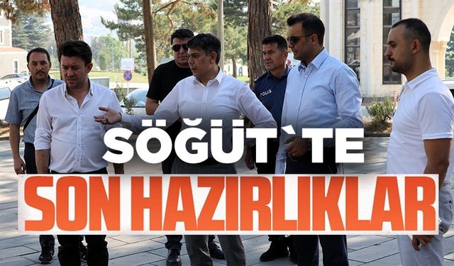 SÖĞÜT'TE 744. ERTUĞRULGAZİ'Yİ ANMA VE YÖRÜK ŞENLİKLERİ İÇİN HAZIRLIKLAR SÜRÜYOR