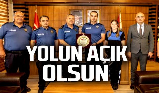 İL EMNİYET MÜDÜRÜ YILMAZ'DAN TEŞEKKÜR PLAKETİ