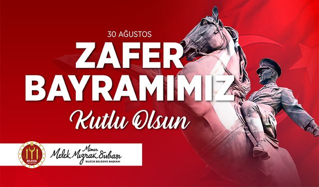 30 AĞUSTOS ZAFER BAYRAMI KUTLU OLSUN