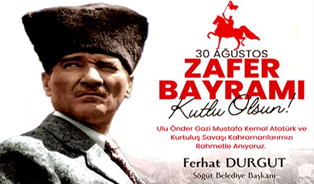 30 AĞUSTOS ZAFER BAYRAMI KUTLU OLSUN
