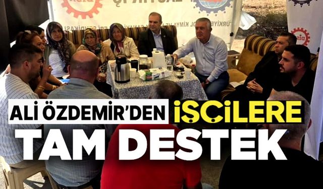 BAŞKAN DİLSİZ VE ÖZDEMİR'DEN REHAU İŞÇİLERİNE DESTEK
