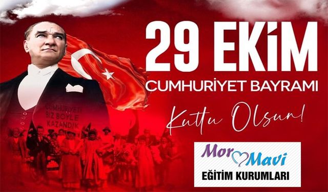 29 EKİM CUMHURİYET BAYRAMI KUTLU OLSUN