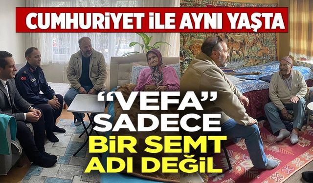 CUMHURİYETLE AYNI YAŞI PAYLAŞAN VATANDAŞLARA VEFA BULUŞMASI