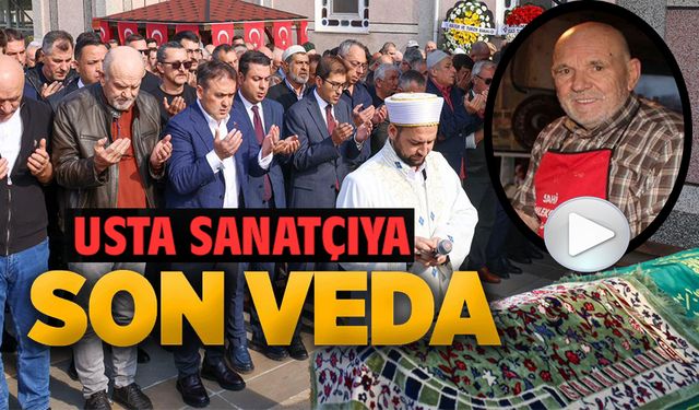 'YAŞAYAN İNSAN HAZİNELERİ' ÖDÜLLÜ SALİM YAŞAR SON YOLCULUĞUNA UĞURLANDI