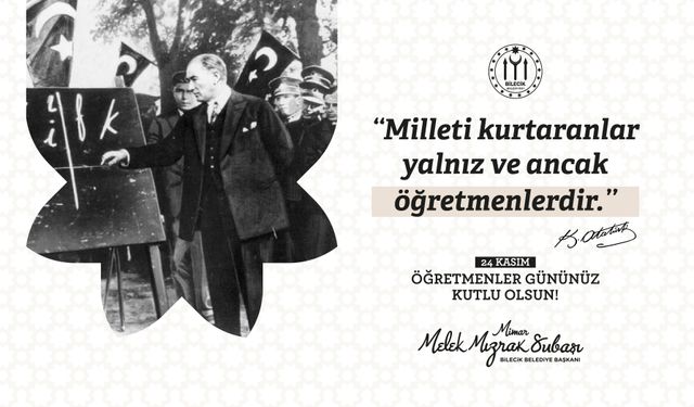 ÖĞRETMENLER GÜNÜNÜZ KUTLU OLSUN