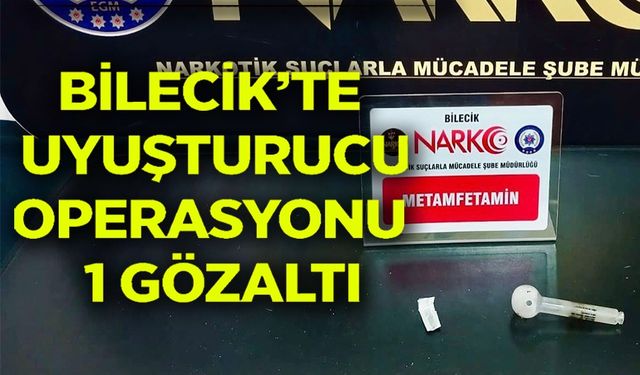 UYUŞTURUCU OPERASYONU: 1 GÖZALTI
