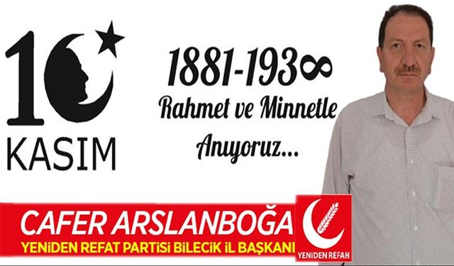 10 KASIM SAYGI VE ÖZLEMLE ANIYORUZ