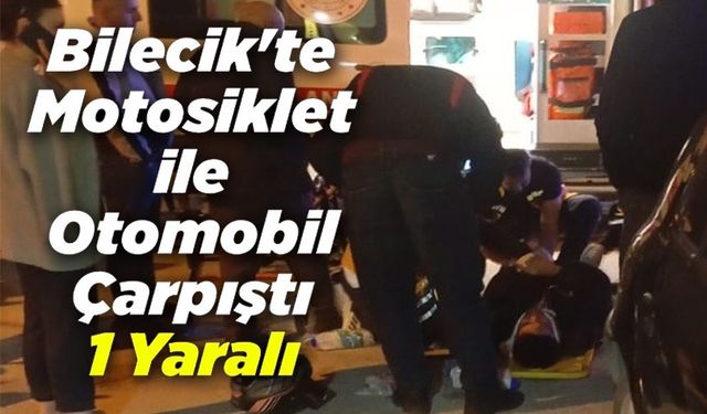 MOTOSİKLET İLE OTOMOBİL ÇARPIŞTI; 1 YARALI