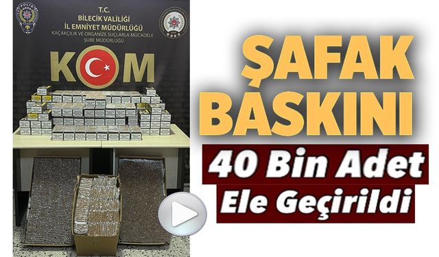 30 BİN ADET DOLU MAKARON ELE GEÇİLDİ