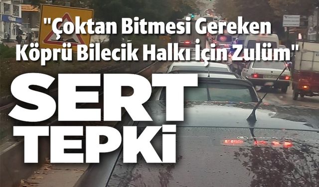 BİLECİK'TE TRAFİK ÇİLESİ