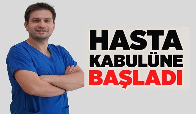OP. DR. ERDEM KOÇ HASTA KABULÜNE BAŞLADI
