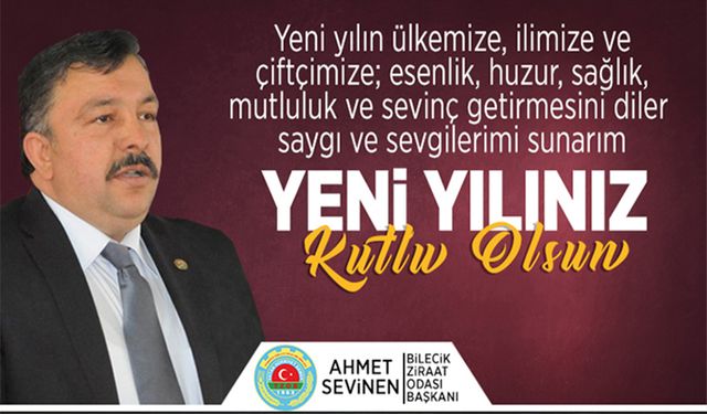AHMET SEVİNEN, 2026 SAĞLIK, HUZUR VE MUTLULUK GETİRSİN
