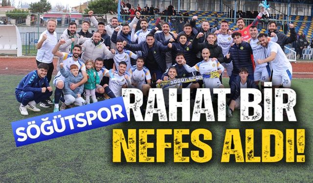 SÖĞÜTSPOR KENDİ EVİNDE KAZANARAK RAHAT BİR NEFES ALDI