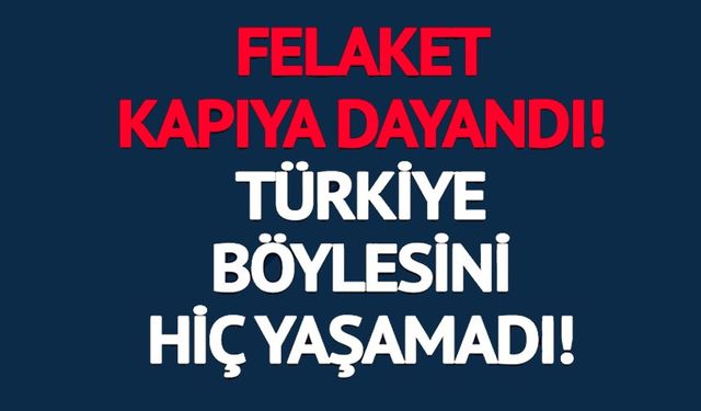 BÖYLESİ HİÇ YAŞANMAMIŞTI, SUYUN SONUNA GELDİK!