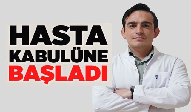 UZM. DR. KUTAY CAN ÇAMLICA HASTA KABULÜNE BAŞLADI