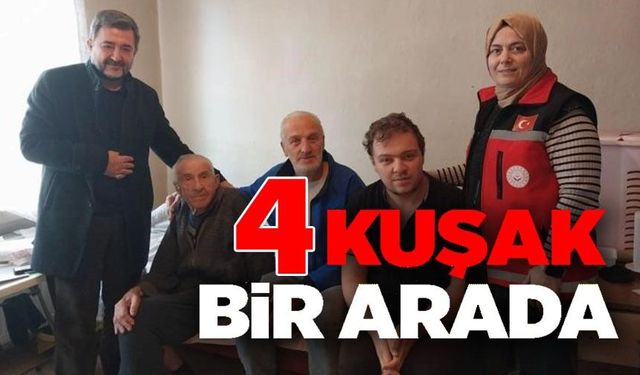 4 KUŞAKTIR BİR ARADA YAŞAYAN AİLEYE ZİYARET