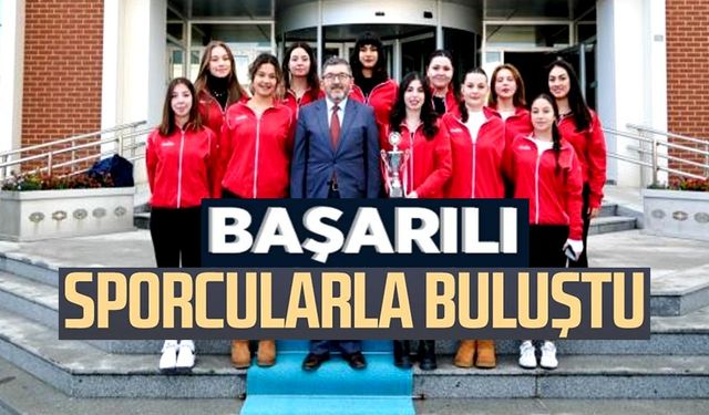 REKTÖR KAPLANCIKLI, BAŞARILI SPORCULARLA BİR ARAYA GELDİ