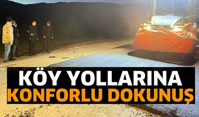 KÖY YOLLARINDA ASFALT MESAİSİ