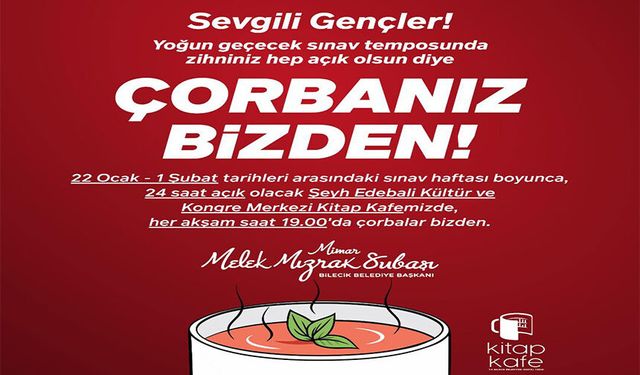 SINAV HAFTASINDA ÖĞRENCİLERE ÜCRETSİZ ÇORBA İKRAMI