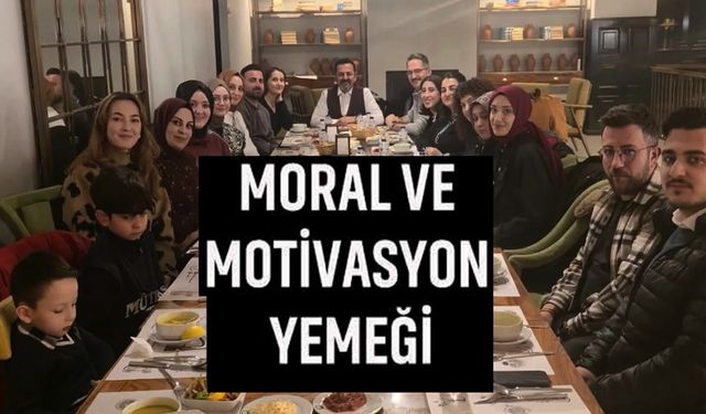 AİLE VE SOSYAL HİZMETLER PERSONELİNE MOTİVASYON YEMEĞİ