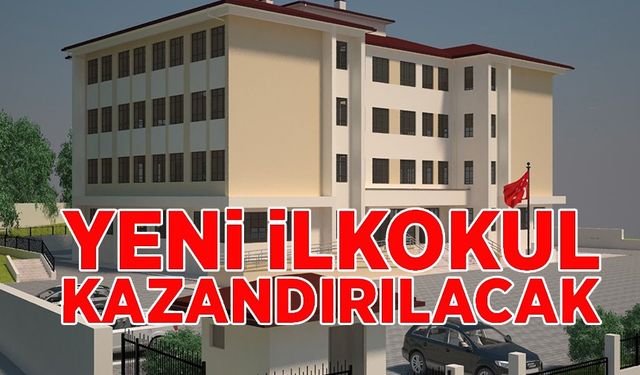 BİLECİK’E 24 SINIFLI YENİ İLKOKUL KAZANDIRILIYOR