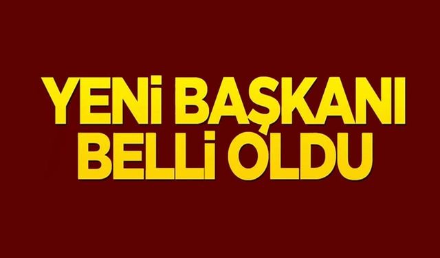 YENİ BAŞKAN HARUN DİLEK OLDU