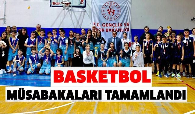KÜÇÜKLER BASKETBOL MÜSABAKALARI TAMAMLANDI