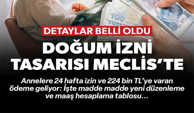 DOĞUM İZNİ TASARISI MECLİS'TE