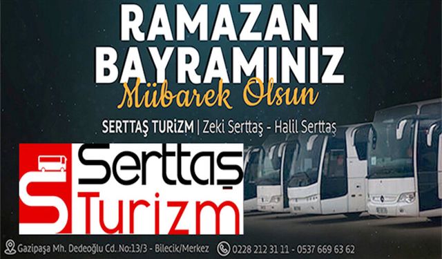 SERTTAŞ TURİZM RAMAZAN BAYRAMI MESAJI