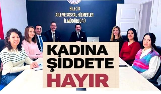 KADINA YÖNELİK ŞİDDETLE MÜCADELE İL EYLEM PLANI HAZIRLIK SÜRECİ BAŞLADI