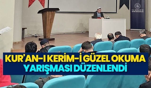 ‘KUR'AN-I KERİM VE HADİS YARIŞMASI' DÜZENLENDİ