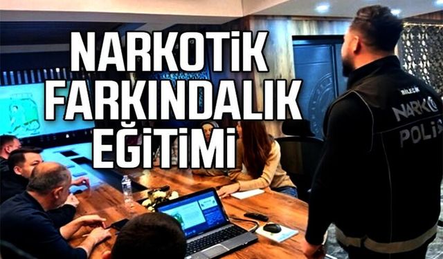 ‘SESSİZ KALMA, FARK ET, ÖNLE' NARKOTİK EĞİTİMİ