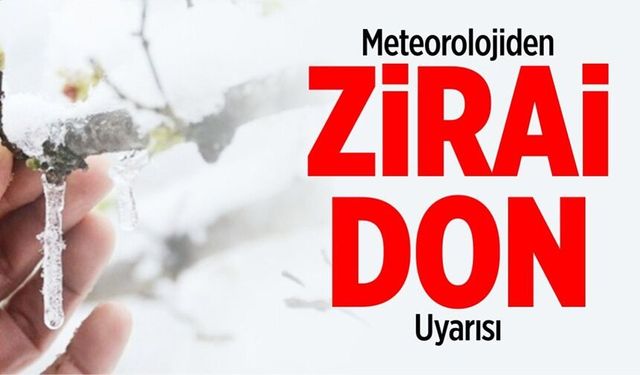 BİLECİK’TE ZİRAİ DON UYARISI YAPILDI