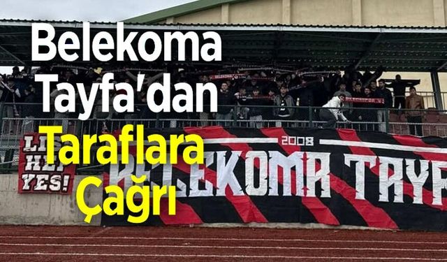 BELEKOMA TAYFA'DAN MAÇA DAVET