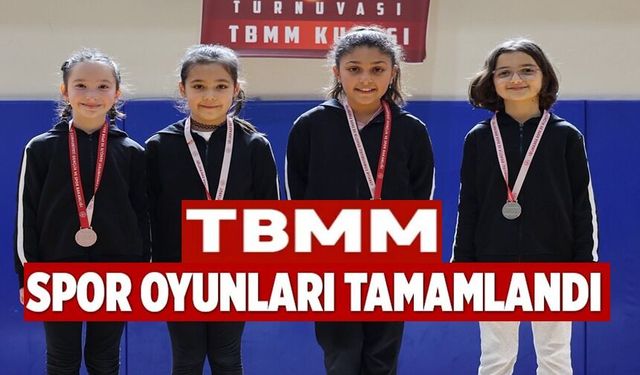 23 NİSAN TBMM SPOR OYUNLARI TAMAMLANDI