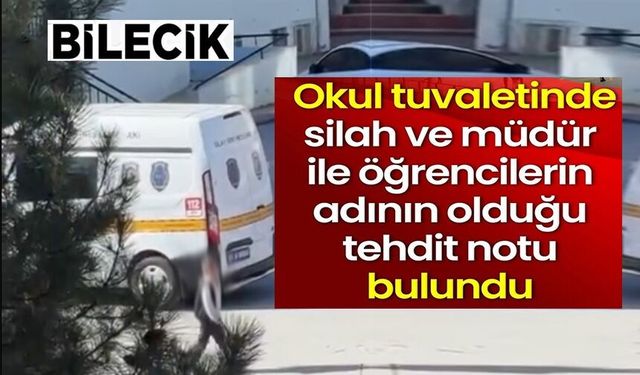 OKUL TUVALETİNDE SİLAH VE TEHDİT NOTU BULUNDU