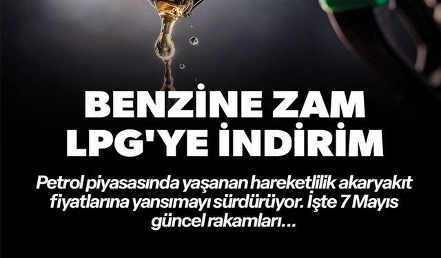 BENZİNE ZAM GELDİ
