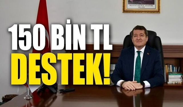 150 BİN TL'LİK TÜBİTAK DESTEĞİ